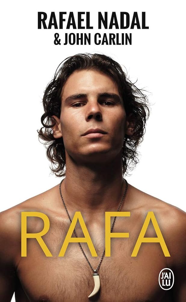 Rafa : biographie par Rafael Nadal Parera