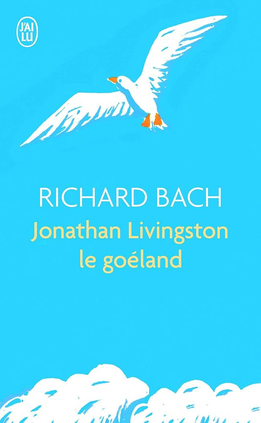Jonathan Livingston le goéland par Richard Bach