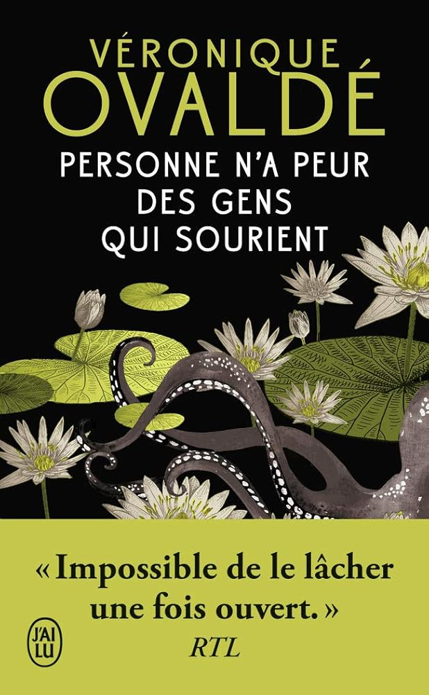Personne n'a peur des gens qui sourient par Véronique Ovaldé