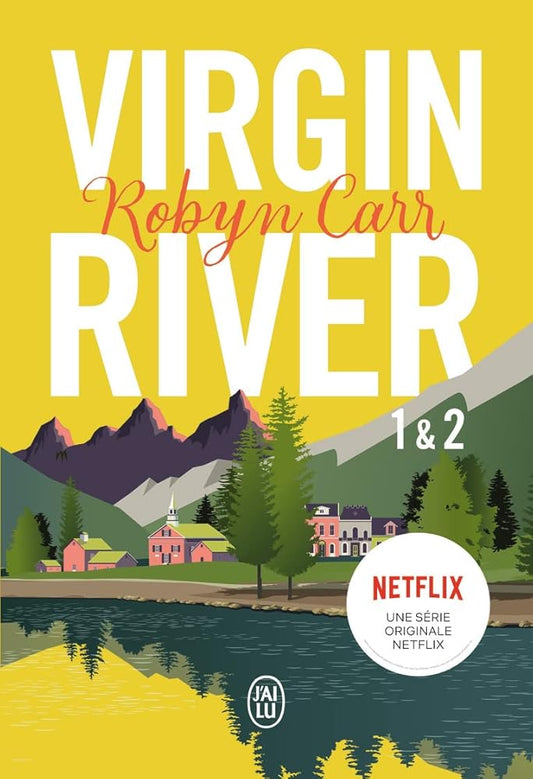 Virgin River, 1 & 2 Robyn Carr