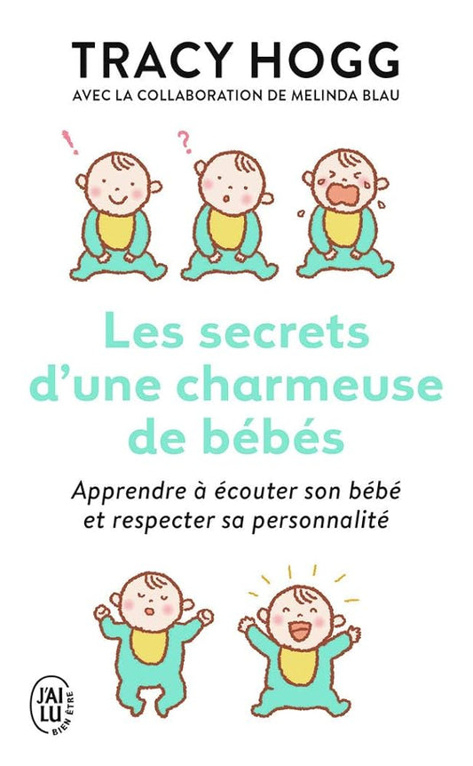 Les secrets d'une charmeuse de bébés Tracy Hogg
