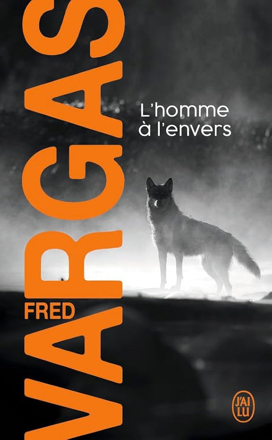 L'homme à l'envers par Fred Vargas