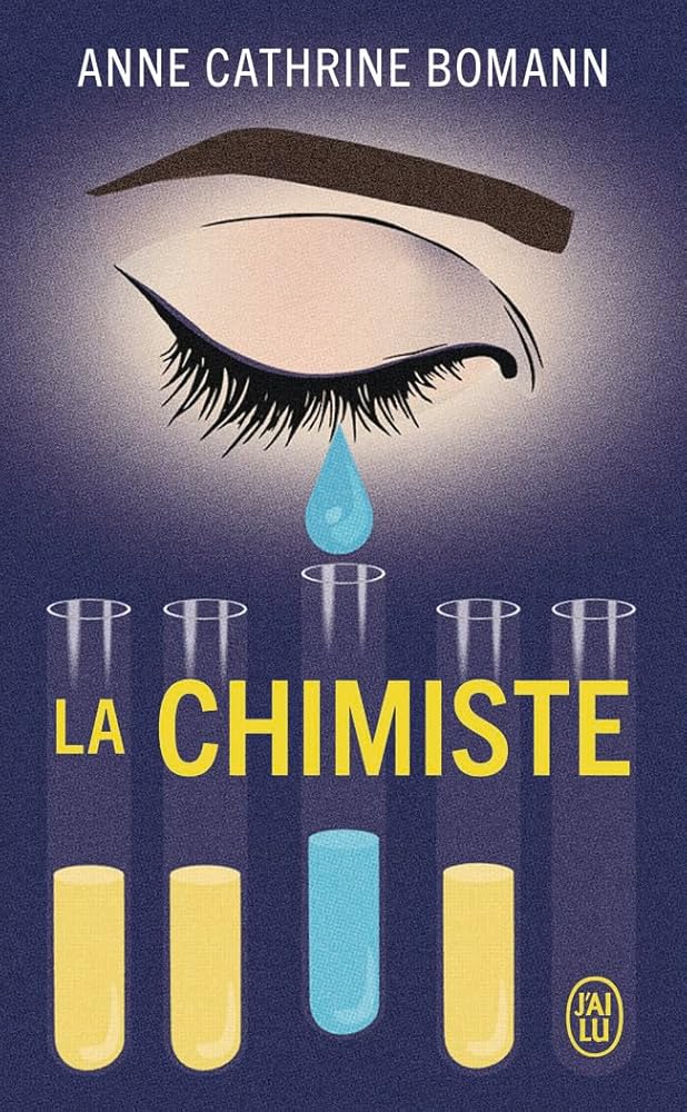 La chimiste par Anne Cathrine Bomann