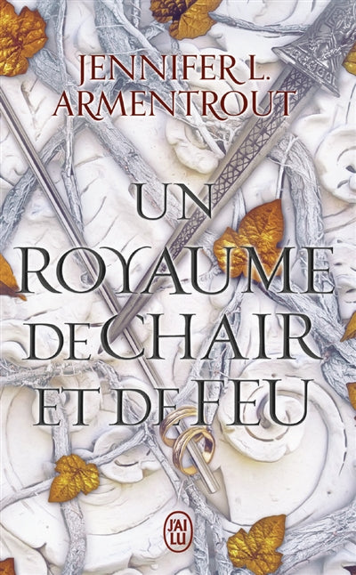Le sang et la cendre, t. 2 : Un royaume de chair et de feu par Jennifer L. Armentrout