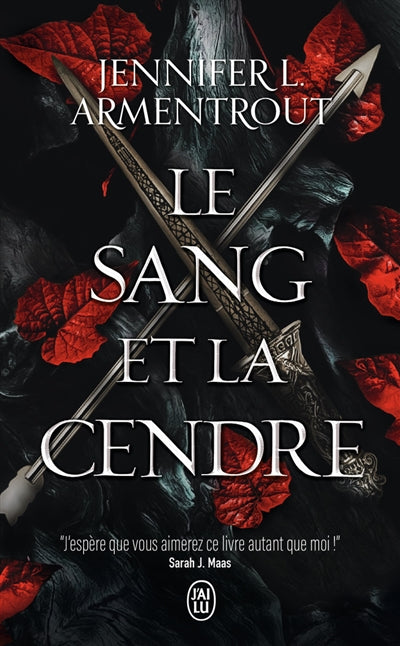 Le sang et la cendre, Vol. 1 par Jennifer L. Armentrout