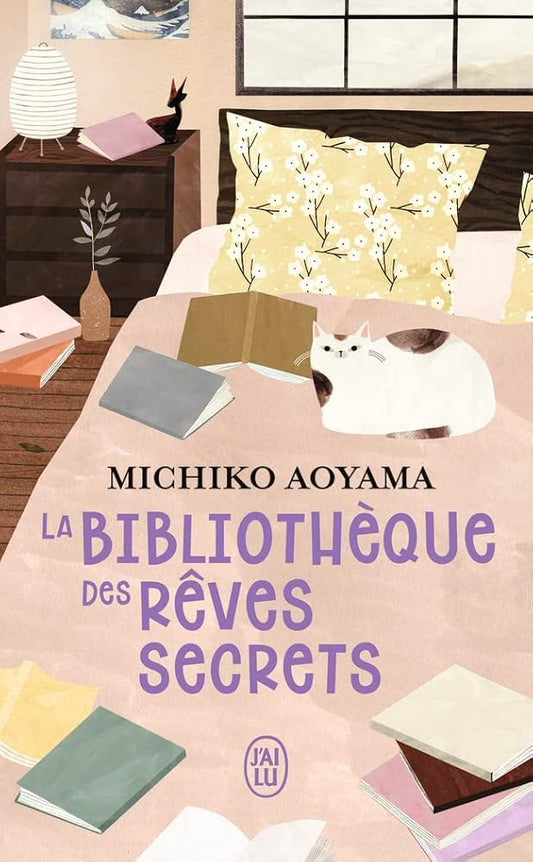 La bibliothèque des rêves secrets par Michiko Aoyama
