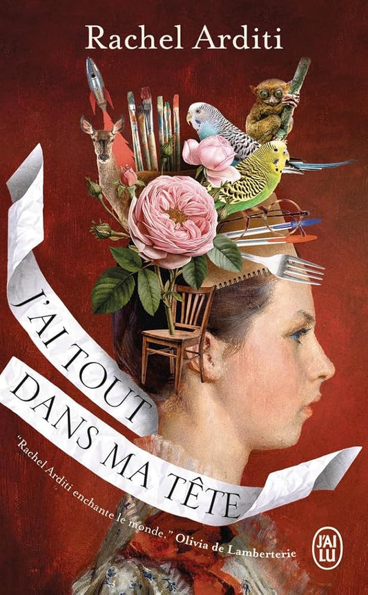 J'ai tout dans ma tête par Rachel Arditi
