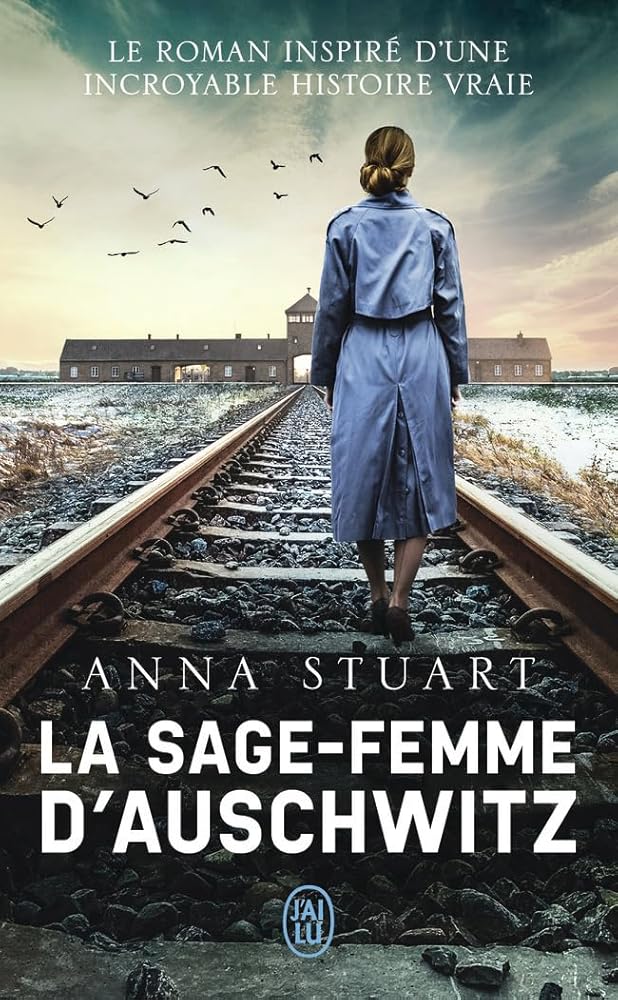 La sage-femme d'Auschwitz par Anna Stuart
