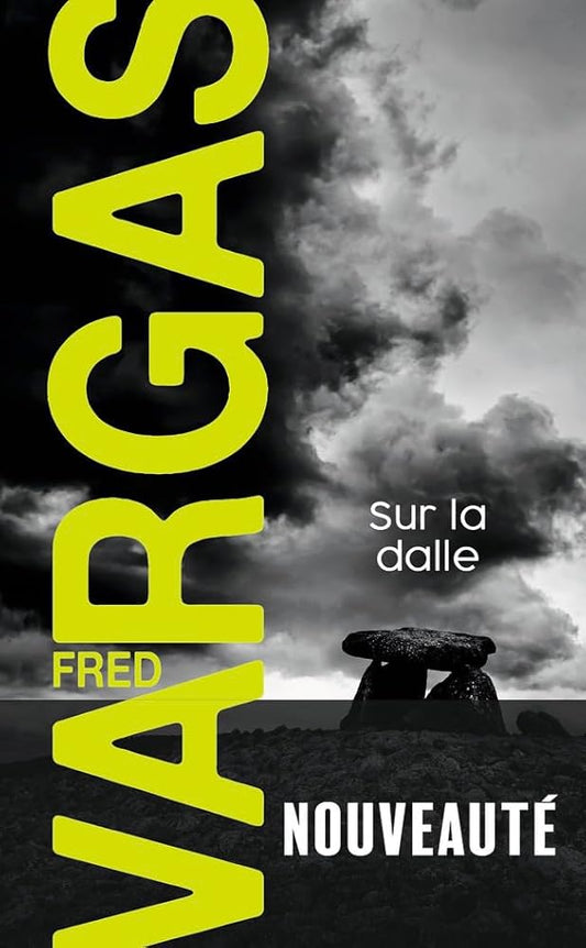 Sur la dalle par Fred Vargas