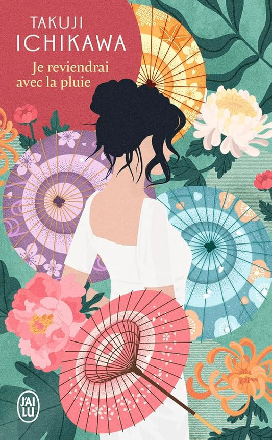 Je reviendrai avec la pluie par Takuji Ichikawa
