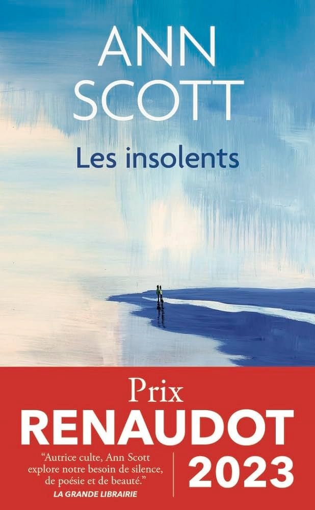 Les insolents par Ann Scott