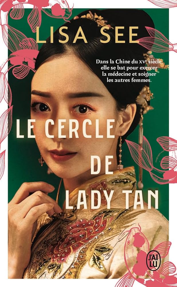 Le cercle de lady Tan par Lisa See
