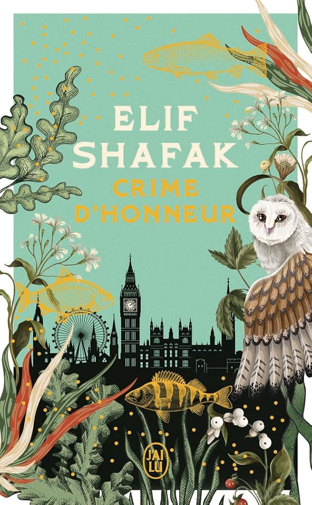 Crime d'honneur par Elif Shafak
