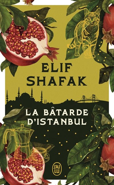 La bâtarde d'Istanbul par Elif Shafak