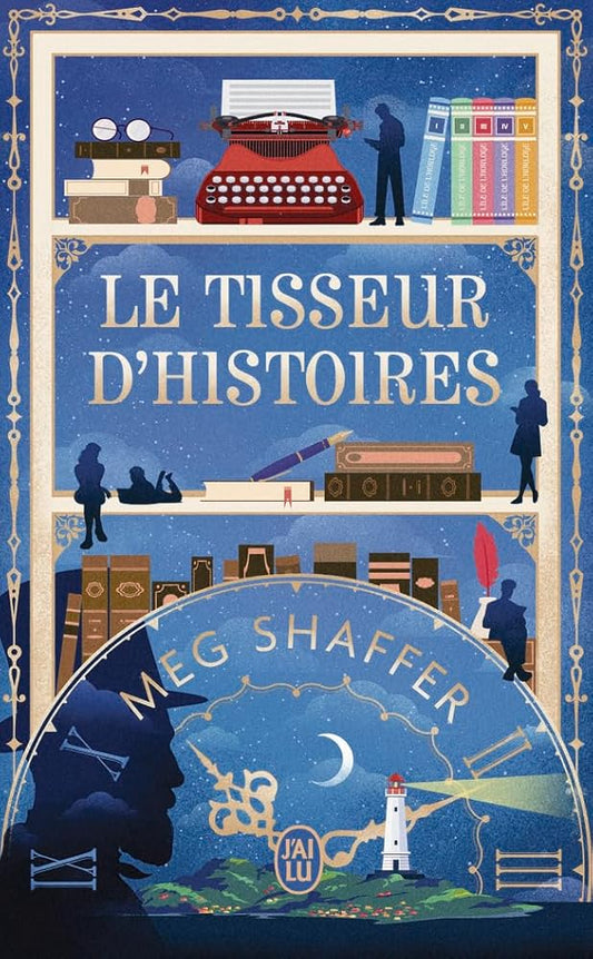 Le tisseur d'histoires Meg Shaffer