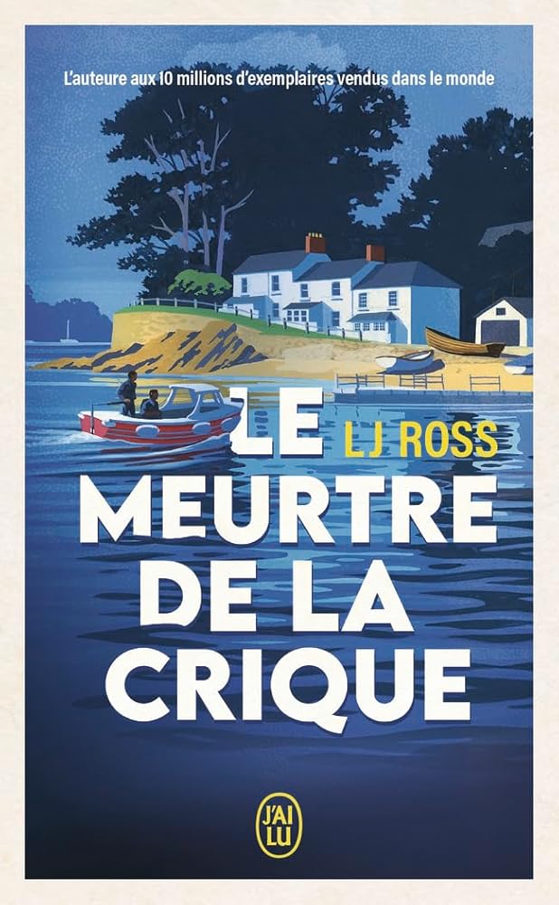 Le meurtre de la crique par LJ Ross