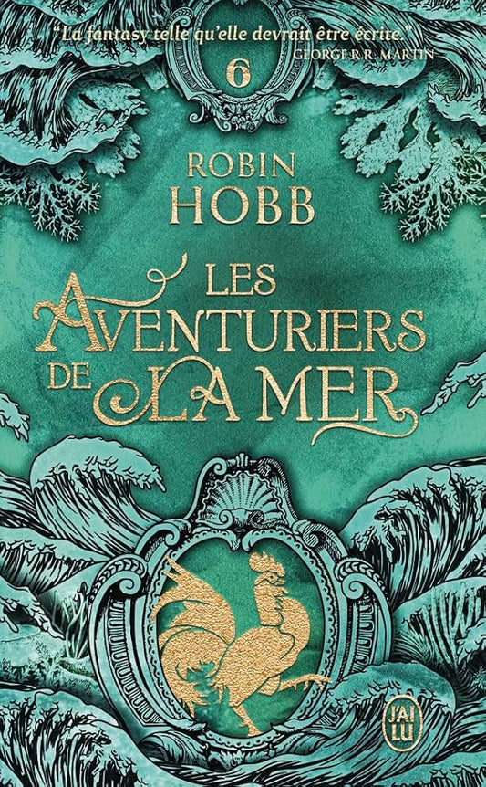 Les aventuriers de la mer, tome 6 : L'éveil des eaux dormantes par Robin Hobb