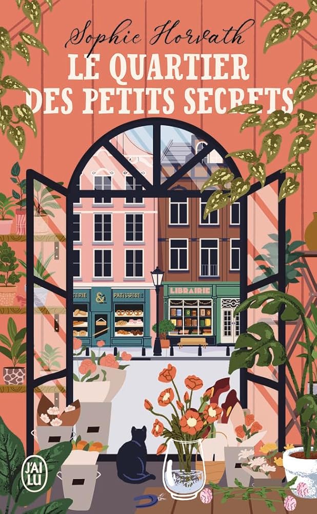 Le quartier des petits secrets par Sophie Horvath