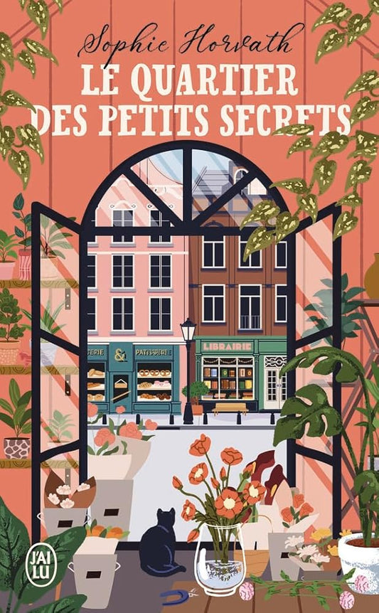 Le quartier des petits secrets par Sophie Horvath