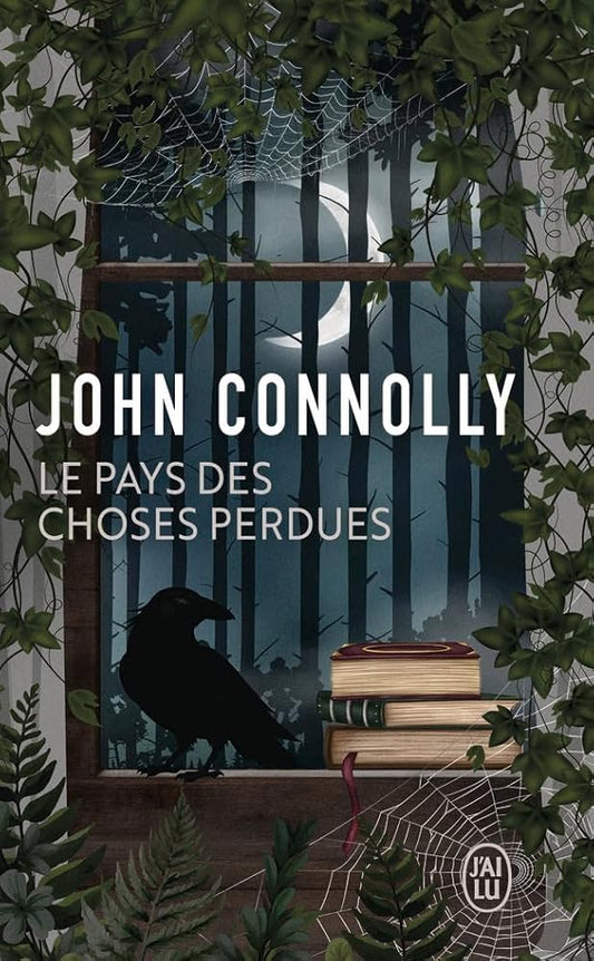 Le pays des choses perdues par John Connolly