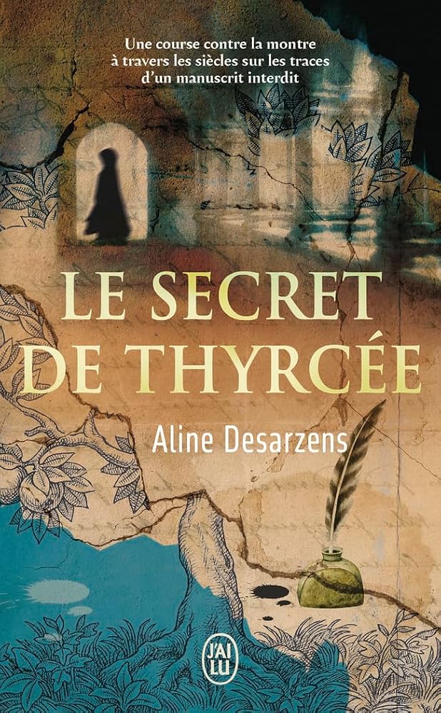 Le secret de Thyrcée par Aline Desarzens