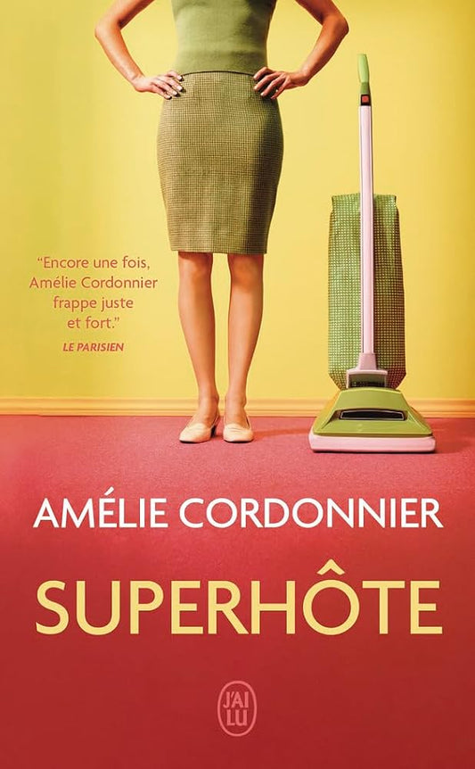 Superhôte par Amélie Cordonnier