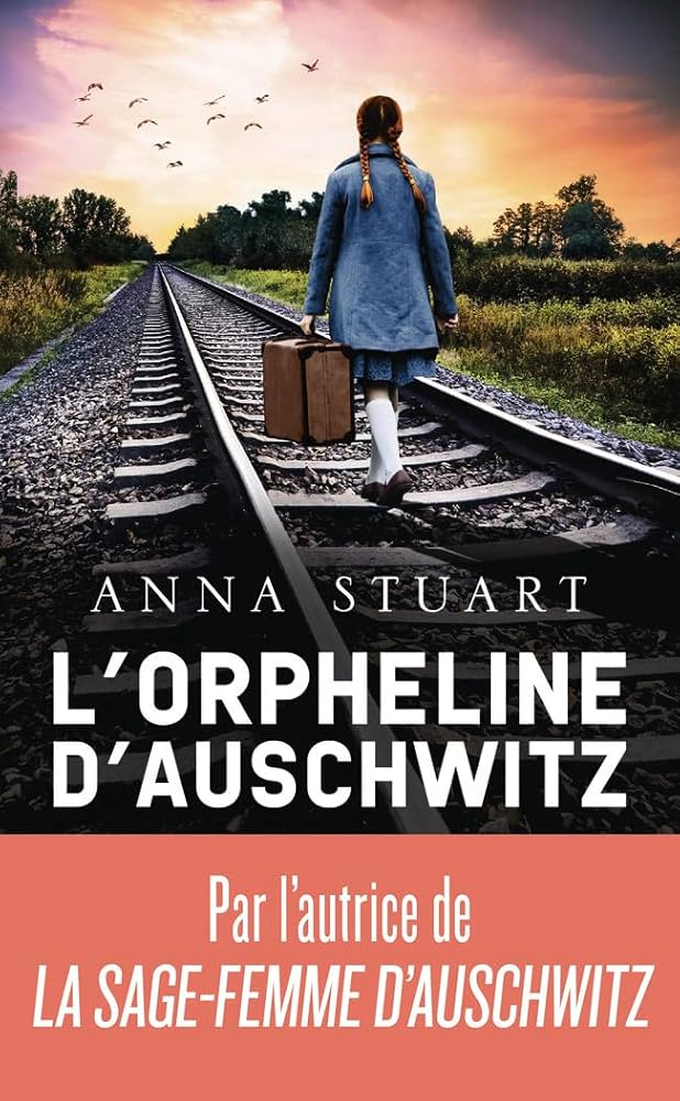 L'orpheline d'Auschwitz par Anna Stuart
