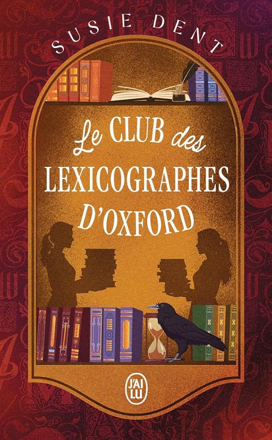 Le club des lexicographes d'Oxford par Susie Dent