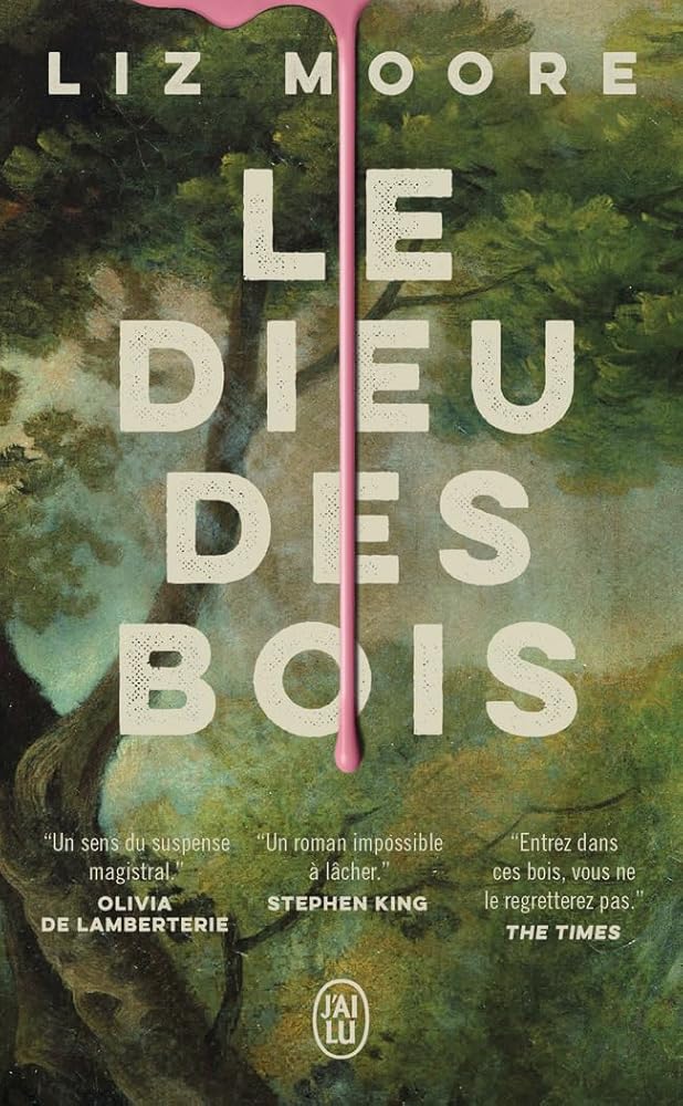 Le dieu des bois par Liz Moore