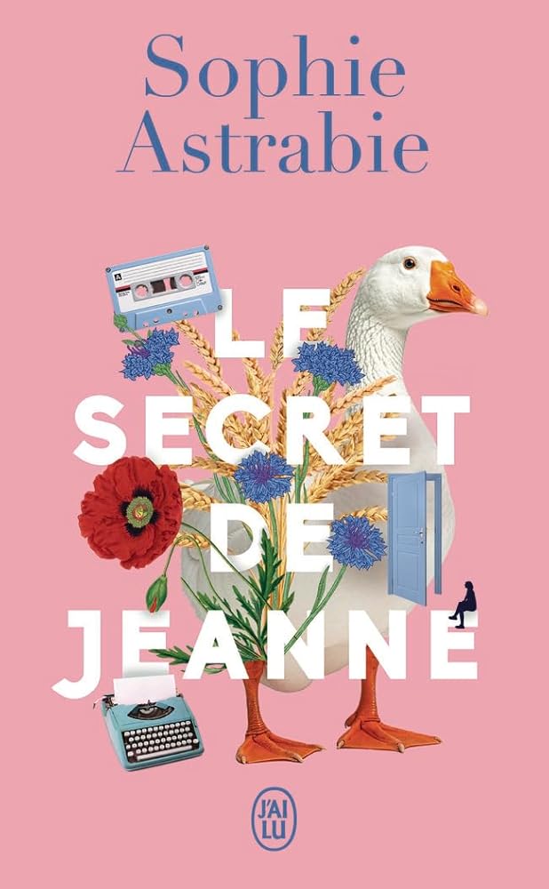 Le secret de Jeanne par Sophie Astrabie