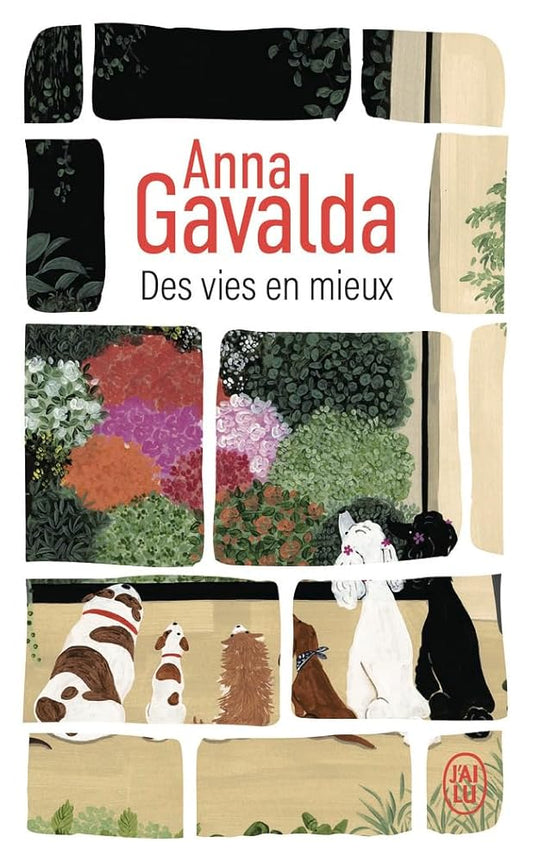 Des vies en mieux : Billie, Mathilde et Yann par Anna Gavalda