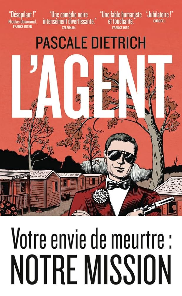 L'agent par Pascale Dietrich