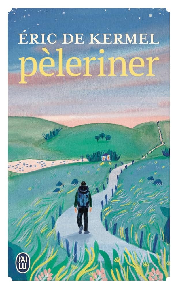 Pèleriner par Eric de Kermel