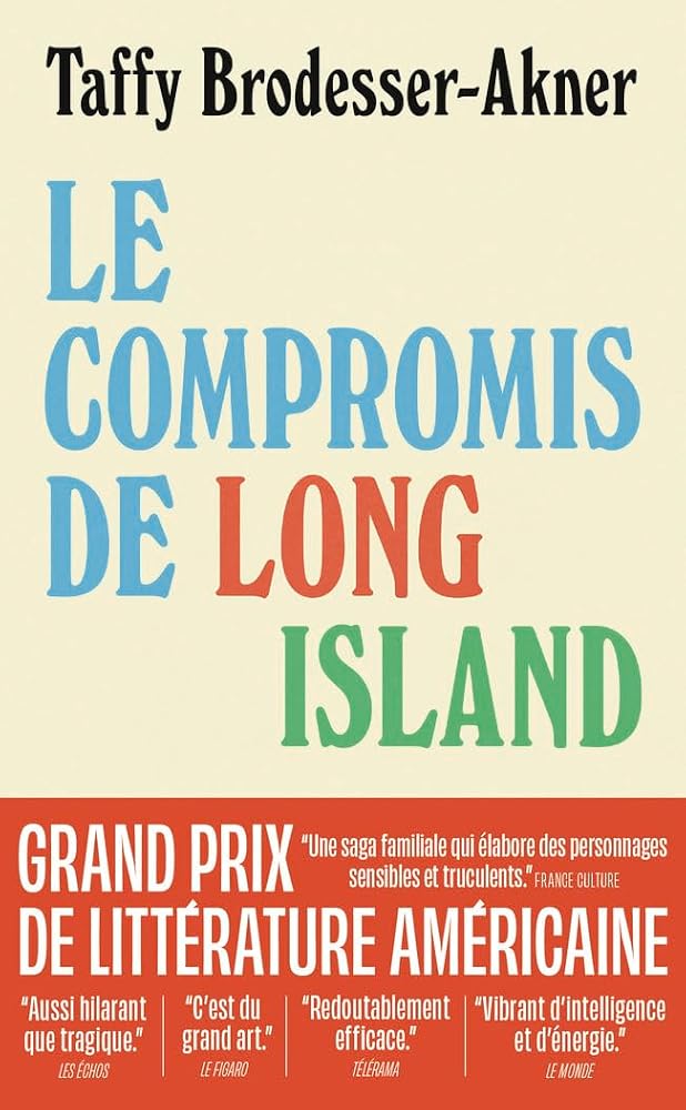 Le compromis de Long Island par Taffy Brodesser-Akner
