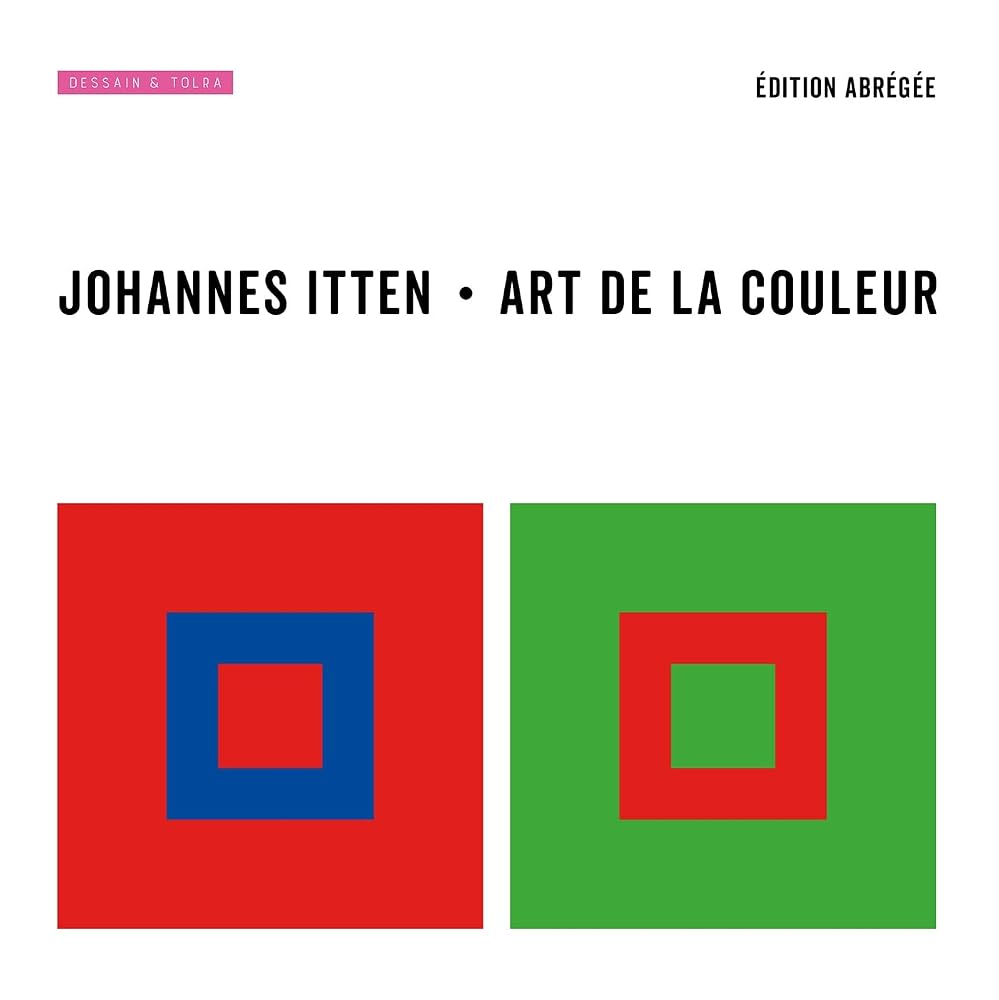 Art de la couleur : approche subjective et description objective de l'art par Johannes Itten