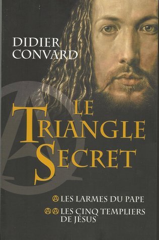 Le triangle secret, 2 tomes en 1 volume livre Didier Convard