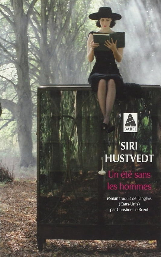 Un été sans les hommes par Siri Hustvedt