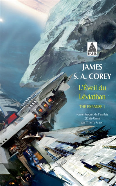 The expanse, t. 1 : L'éveil du Léviathan par James S.A. Corey