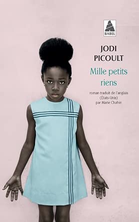 Mille petits riens par Jodi Picoult