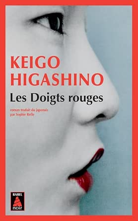 Les doigts rouges par Keigo Higashino