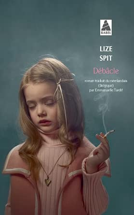 Débâcle par Lize Spit