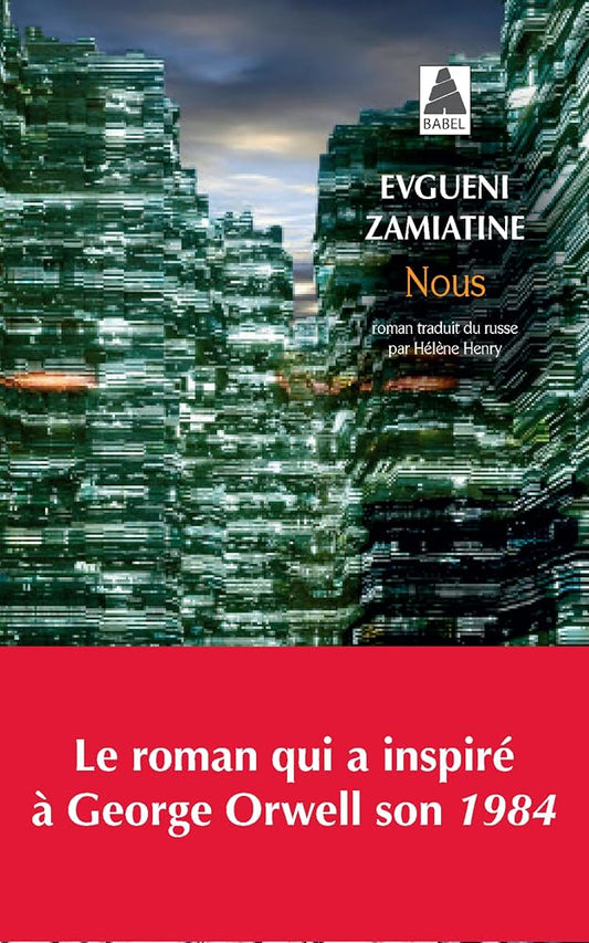 Nous par Evgueni Ivanovitch Zamiatine