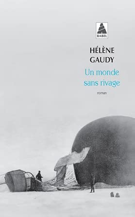 Un monde sans rivage par Hélène Gaudy