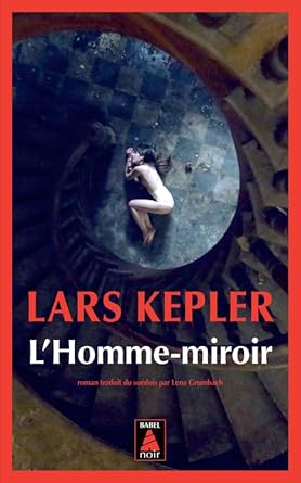 L'Homme-miroir par Lars Kepler