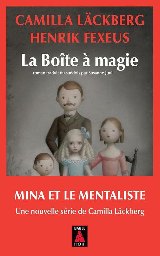 La boîte à magie par Camilla Läckberg, Henrik Fexeus