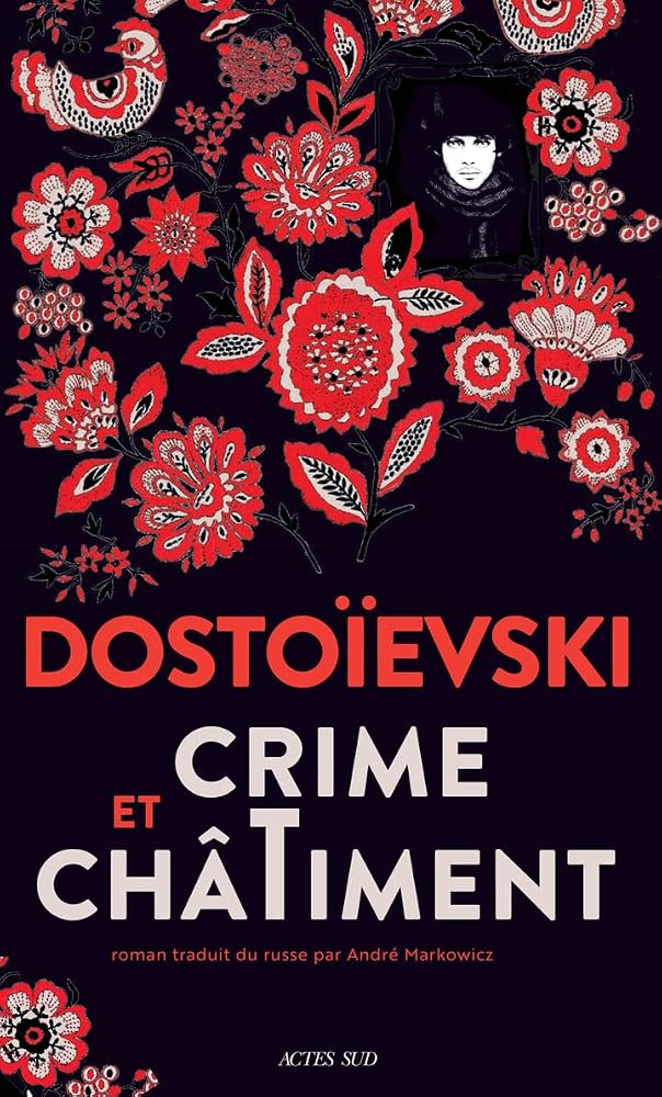 Crime et châtiment par Fedor Mikhaïlovitch Dostoïevski
