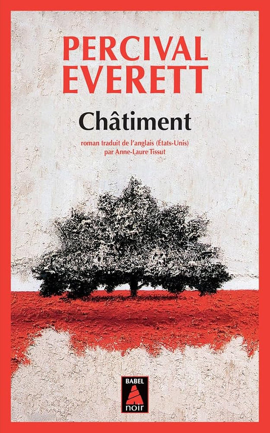 Châtiment par Percival Everett