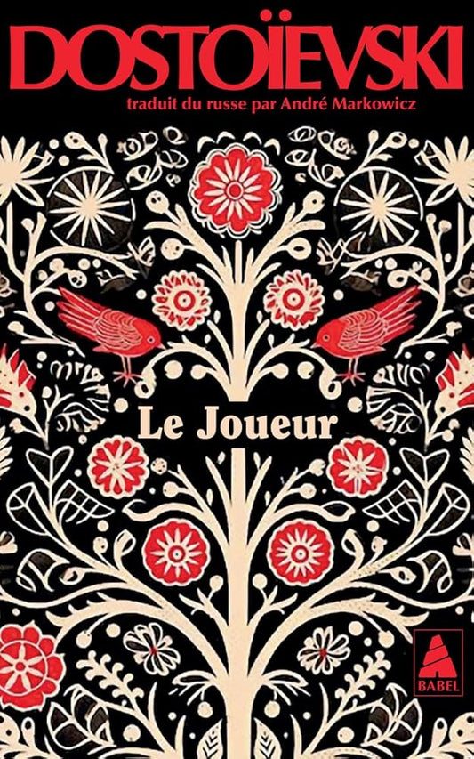 Le Joueur  par Fédor Dostoïevski