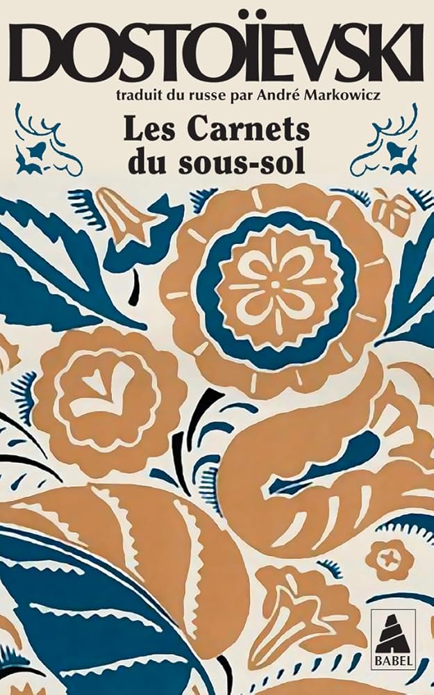 Les Carnets du sous-sol par Fédor  Dostoïevski 