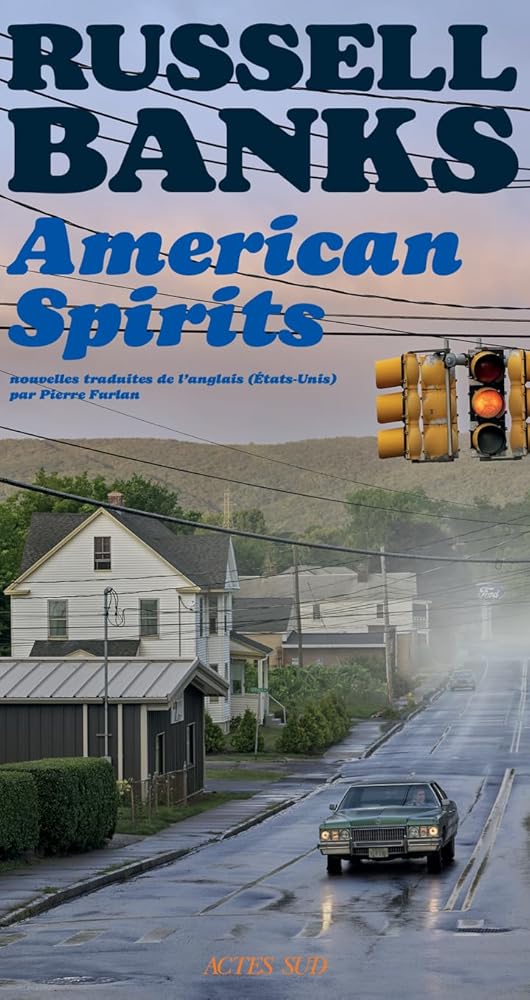 American spirits par Russell Banks